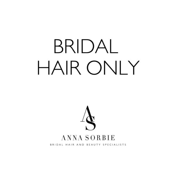 bridal hair only